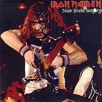 Iron Maiden (UK-1) : New Brain Surgery